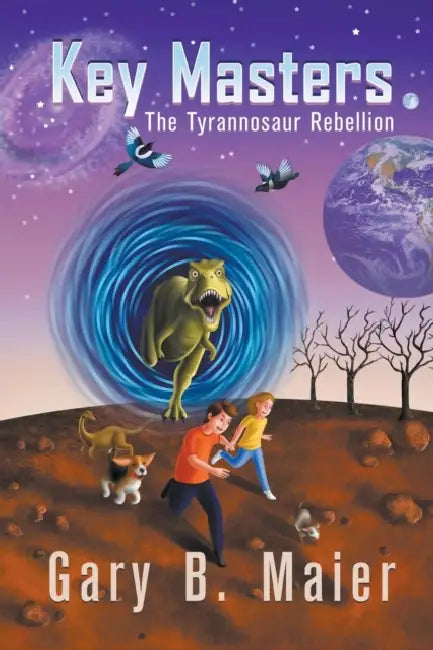 Key Masters: The Tyrannosaur Rebellion by Gary B. Maier, Kalpart