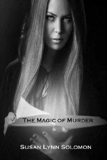 The Magic of Murder by Susan Lynn Solomon
