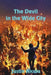 The Devil in the Wide City by Justin Alcala