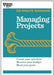 Managing Projects (HBR 20-Minute Manager Series) by Harvard Business Review