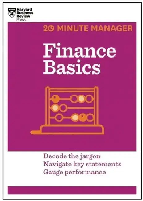 Finance Basics (HBR 20-Minute Manager Series) by Harvard Business Review