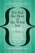 It'S Not The How Or The What But The Who: Succeed by Surrounding Yourself with the Best by Claudio Fernàndez-Aràoz