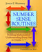 Number Sense Routines: Building Mathematical Understanding Every Day in Grades 3-5 by Jessica Shumway