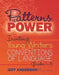 Patterns of Power: Inviting Young Writers Into the Conventions of Language, Grades 1-5 by Jeff Anderson