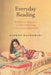 Everyday Reading: Middlebrow Magazines and Book Publishing in Post-Independence India by Aakriti Mandhwani