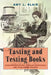 Tasting and Testing Books: Good Housekeeping, Popular Modernism, and Middlebrow Reading by Amy L. Blair