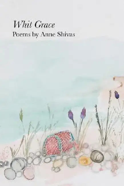 Whit Grace by Anne Shivas