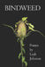 Bindweed by Leah Johnson