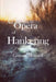 An Opera of Hankering by Ginnah Howard