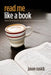 Read Me Like a Book: Using Hermeneutics as a Guide to Pastoral Counseling by Jason Cusick