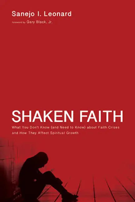 Shaken Faith by Sanejo I. Leonard