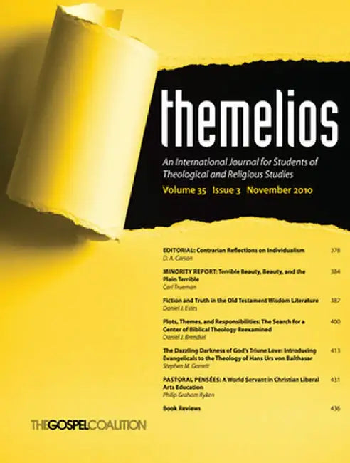 Themelios, Volume 35, Issue 3 by D. A. Carson
