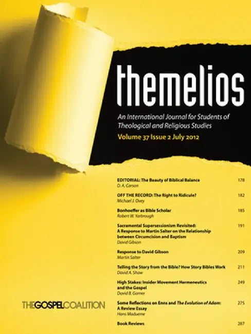 Themelios, Volume 37, Issue 2 by D. A. Carson