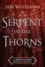 Serpent in the Thorns by Jeri Westerson