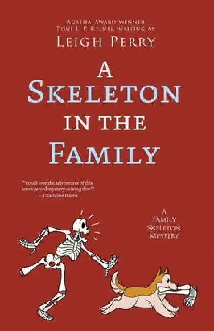 A Skeleton in the Family by Leigh Perry