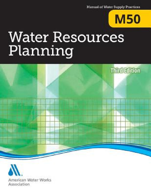 M50 Water Resources Planning, Third Edition by Awwa