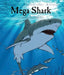 Mega Shark by Gary Jeffrey