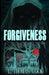 Forgiveness by L. Thomas Cook