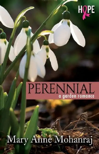 Perennial: A Garden Romance by Mary Anne Mohanraj