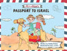 Ari & Abigail's Passport to Israel by Dahlia Fisher
