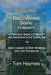 Discovering Digital Humanity: A Practical Guide to Creativity and Innovation in the Digital Age or How I Learned to Stop Worrying and Love Technolog by Tom Haymes