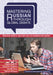 Mastering Russian Through Global Debate by Tony Brown, Tatiana Balykhina, Ekaterina Talalakina