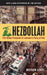 Hezbollah: The Global Footprint of Lebanon's Party of God, 2 by Matthew Levitt