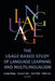 The Usage-based Study of Language Learning and Multilingualism by Lourdes Ortega, Andrea E. Tyler, Hae In Park