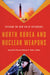 North Korea and Nuclear Weapons: Entering the New Era of Deterrence by Sung Chull Kim, Michael D. Cohen, Michael D. Cohen