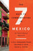 The Seven Keys to Communicating in Mexico: An Intercultural Approach by Orlando R. Kelm, Olivia Hernandez-Pozas, David A. Victor