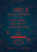 Intelligence in the National Security Enterprise: An Introduction by Roger Z. George