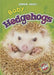 Baby Hedgehogs by Dana Fleming, Megan Borgert-Spaniol