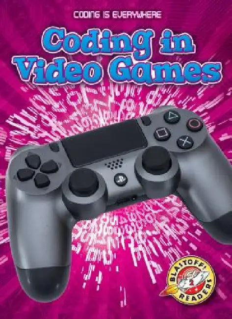 Coding in Video Games by Elizabeth Noll
