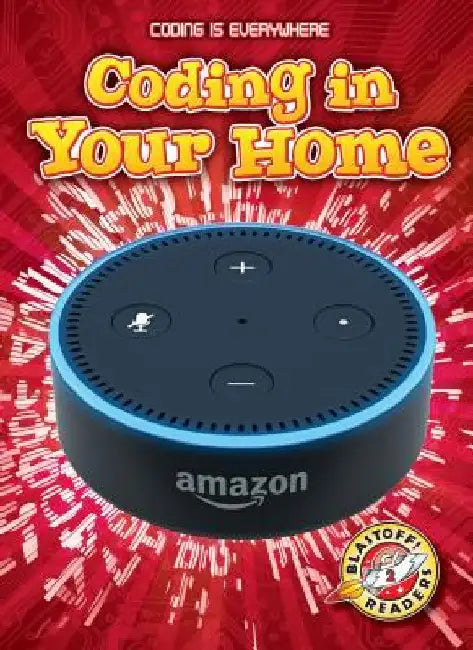 Coding in Your Home by Elizabeth Noll