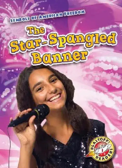 The Star-Spangled Banner by Kirsten Chang