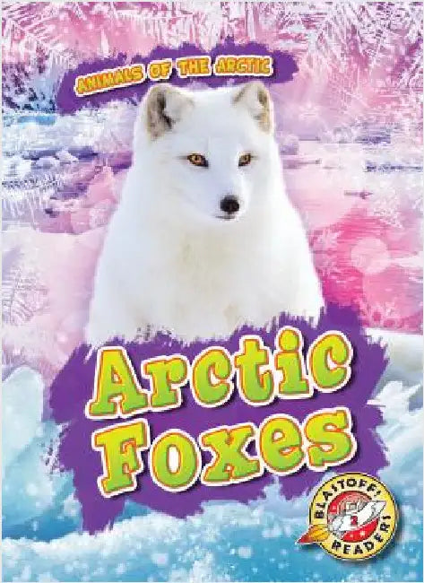Arctic Foxes by Fleming, Dana