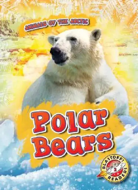 Polar Bears by Rebecca Pettiford