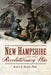 New Hampshire and the Revolutionary War by Bruce D. Heald