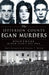The Jefferson County Egan Murders: Nightmare on New Year's Eve 1964 by David Shampine