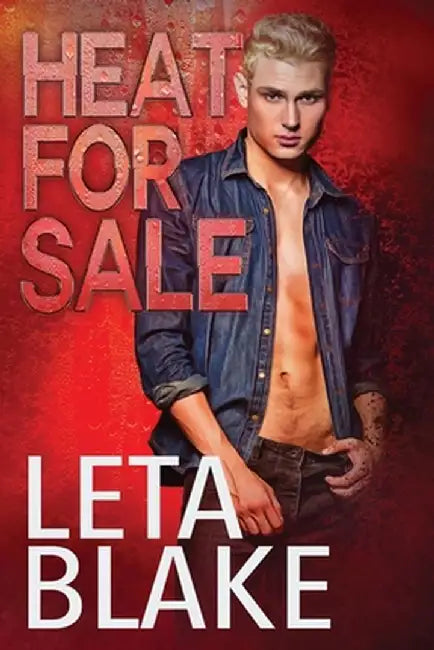 Heat for Sale by Leta Blake