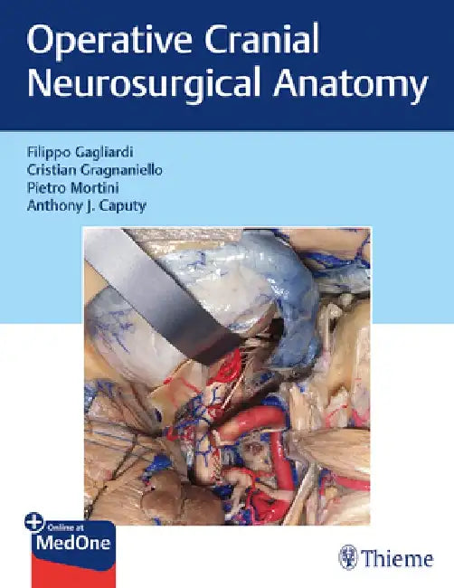 Operative Cranial Neurosurgical Anatomy by Filippo Gagliardi