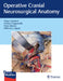 Operative Cranial Neurosurgical Anatomy by Filippo Gagliardi