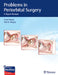 Problems in Periorbital Surgery: A Repair Manual by Foad Nahai