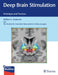 Deep Brain Stimulation: Techniques and Practices by William S. Anderson, The Society for Innovative Neuroscience
