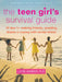 The Teen Girl's Survival Guide: Ten Tips for Making Friends, Avoiding Drama, and Coping with Social Stress by Lucie Hemmen