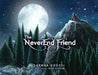 The Neverend Friend by Sapana Grossi