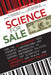 Science for Sale: How the Us Government Uses Powerful Corporations and Leading Universities to Support Government Policies, Silence Top by David L. Lewis