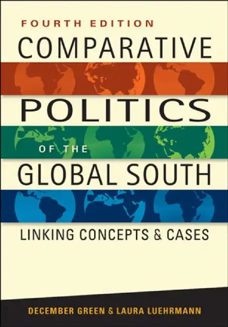 Comparative Politics of the Third World by December Green