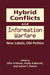 Hybrid Conflicts and Information Warfare by Ofer Fridman