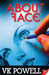 About Face by Vk Powell